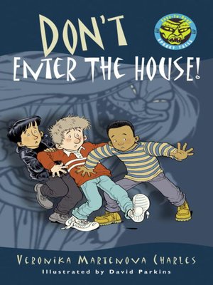 cover image of Don't Enter the House!